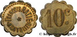 FRANCOIS RATIE 10 CENTIMES MONTOLIEU