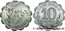 CAFE DE FRANCE 10 Centimes Montpellier