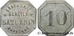 GRAND CAFE GLACIER 10 Centimes Narbonne