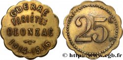 VARIETES, GUERRE 25 Centimes Olonzac
