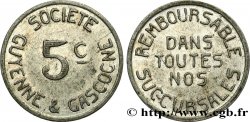 SOCIETE GUYENNE & GASCOGNE 5 Centimes Oloron-Sainte-Marie