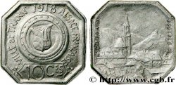 VILLE DE THANN ALSACE FRANCAISE 10 Centimes Thann