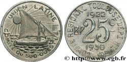 UNION LATINE / COMITE DU SUD-OUEST 25 Centimes Toulouse