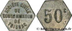SOCIETE CIVILE DE CONSOMMATION DE TRIGNAC 50 Centimes Trignac