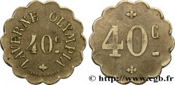 TAVERNE OLYMPIA 40 CENTIMES Paris