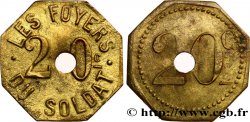 LES FOYERS DU SOLDAT 20 Centimes Rennes, Strasbourg