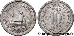 UNION LATINE / COMITE DU SUD-OUEST 10 Centimes Union Latine - Comité du Sud-ouest Toulouse