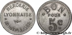 ENTREPRISES, INDUSTRIES ET COMMERCES DIVERS 5 Centimes - Mercerie Lyonnaise Montpellier