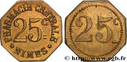 ENTREPRISES, INDUSTRIES ET COMMERCES DIVERS 25 Centimes - Pharmacie Centrale Nîmes