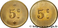 MONNAIE DE NÉCESSITÉ DIVERSES NON ATTRIBUES 5 Centimes