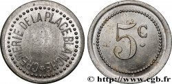 ENTREPRISES, INDUSTRIES ET COMMERCES DIVERS 5 Centimes - Crémerie de la place Blanche Paris