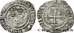 DAUPHIN CHARLES, RÉGENT - MONNAYAGE AU NOM DE CHARLES VI Gros dit  florette  n.d. Bourges