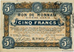 5 Francs FRANCE régionalisme et divers Roubaix et Tourcoing 1917 JP.59-2152 TB+