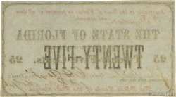 25 Cents VEREINIGTE STAATEN VON AMERIKA Tallahassee 1863 PS.0686a fST+