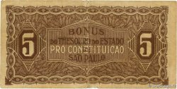 5 Mil Reis BRÉSIL São  Paulo
 1932 PS.861b TB