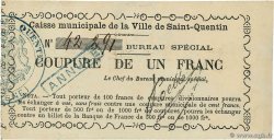 1 Franc Annulé FRANCE régionalisme et divers Saint-Quentin 1870 JER.02.18b SUP
