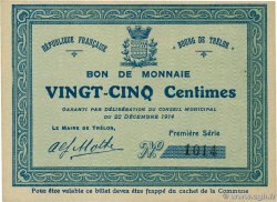 25 Centimes FRANCE régionalisme et divers Trelon 1914 JP.59-2504 SPL
