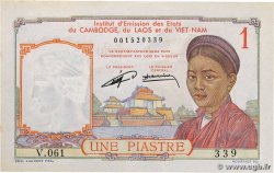 1 Piastre INDOCHINE FRANÇAISE  1953 P.092 pr.NEUF