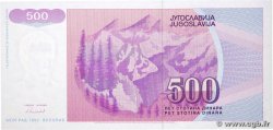 500 Dinara YOUGOSLAVIE  1992 P.113 NEUF