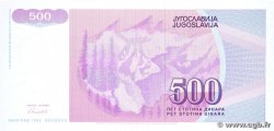 500 Dinara YOUGOSLAVIE  1992 P.113 pr.NEUF
