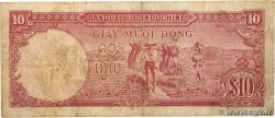 10 Piastres INDOCHINE FRANÇAISE  1947 P.080 B+