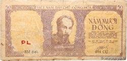 50 Dong VIET NAM   1952 P.039 pr.TB