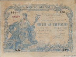 1 Dollar - 1 Piastre bleu INDOCHINE FRANÇAISE Saïgon 1891 P.024 SUP+