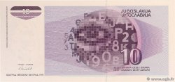 10 Dinara Non émis YOUGOSLAVIE  1991 P.107A NEUF