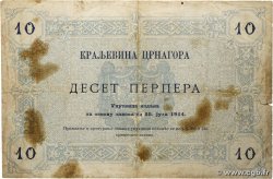 10 Perpera MONTENEGRO  1914 P.18 F