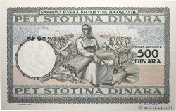 500 Dinara YUGOSLAVIA  1935 P.032 UNC