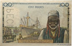 100 Francs Félix Éboué IE Spécimen AFRIQUE ÉQUATORIALE FRANÇAISE  1957 A.141aS1 XF-