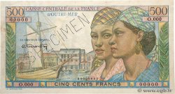500 Francs Pointe à Pitre CCFOM Spécimen AFRIQUE ÉQUATORIALE FRANÇAISE  1947 A.134aS1