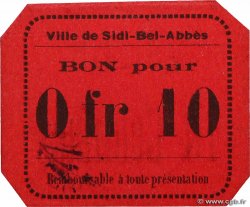10 Centimes ALGÉRIE Sidi-Bel-Abbès 1916 JPCV.07 NEUF