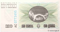100 Dinara BOSNIA HERZEGOVINA  1994 P.044 UNC-