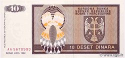 10 Dinara BOSNIE HERZÉGOVINE  1992 P.133a pr.NEUF