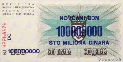 100000000 Dinara BOSNIE HERZÉGOVINE  1993 P.037a NEUF
