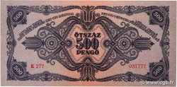 500 Pengo UNGARN  1945 P.117a fST