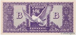 10 Millions B-Pengo HUNGARY  1946 P.135 UNC-