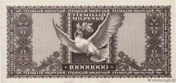 10 Millions Milpengo HONGRIE  1946 P.129 pr.NEUF