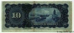 10 Pesos MEXICO Veracruz 1914 PS.0439c MBC