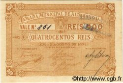 400 Reis PORTOGALLO Aldegalega 1891  AU