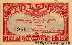 5 Centavos PORTUGAL Villa Do Conde 1921  MBC+