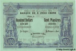 100 Dollars - 100 Piastres Spécimen INDOCHINE FRANÇAISE Saïgon 1876 P.023s NEUF
