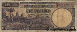 10 Piastres INDOCHINE FRANÇAISE  1947 P.080 B