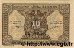 10 Cents INDOCHINE FRANÇAISE  1943 P.089 NEUF