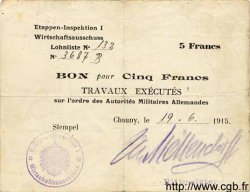 5 Francs ALEMANIA Chauny 1915 P.M04 BC