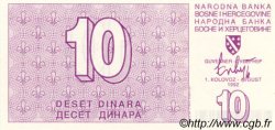 10 Dinara BOSNIA HERZEGOVINA  1992 P.021a UNC