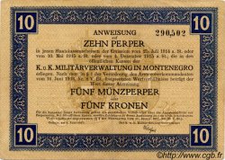 10 Perpera MONTENEGRO  1917 P.M.151 fVZ