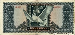 10000000 Pengö UNGARN  1945 P.123 S