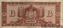 100000 B-Pengö HUNGARY  1946 P.133 VG